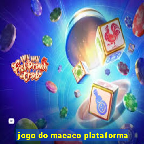 jogo do macaco plataforma